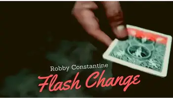 A Flash Változás Robby Constantine-trükkök