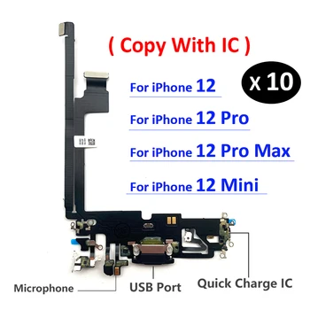 10db USB Töltő Port Mikrofon Mikrofon Dock Csatlakozó Tábla Flex Kábel iPhone 12 Pro Max 12 Mini Javítás Alkatrészek Másolatot IC